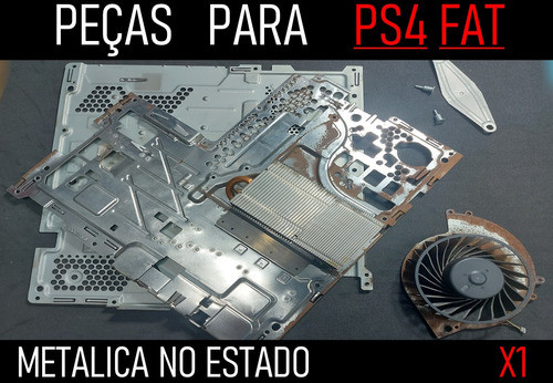 Peça Parte Metalica Do Ps4 Fat - Modelo: Cuh-1001a - X1 0