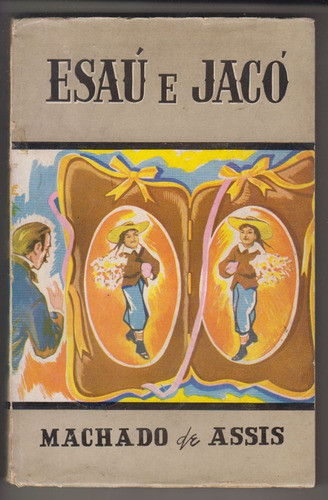 1960 Machado De Assis Esau E Jaco Novela En Portugues 0