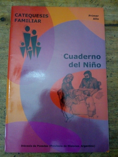 Cuaderno Del Niño Primer Año Catequesis Familiar (11) 0