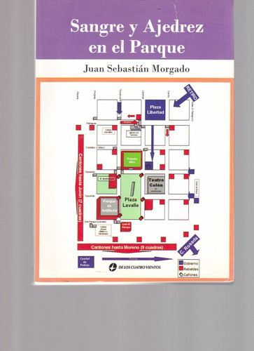 Sangre Y Ajedrez En El Parque, Juan Sebastián Morgado 2012 0
