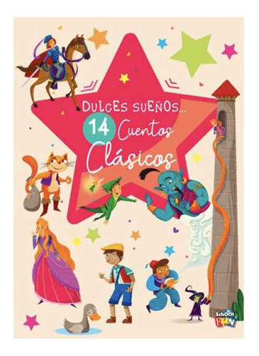 Libro Dulces Sueños... 14 Cuentos Clasicos 0
