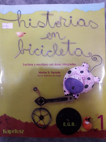 Libro Historias En Bicicleta Egb 1 Kapelusz 0