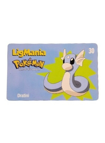 Cartão Telefônico Ligmania Pokémon - Dratini - 11/30 0