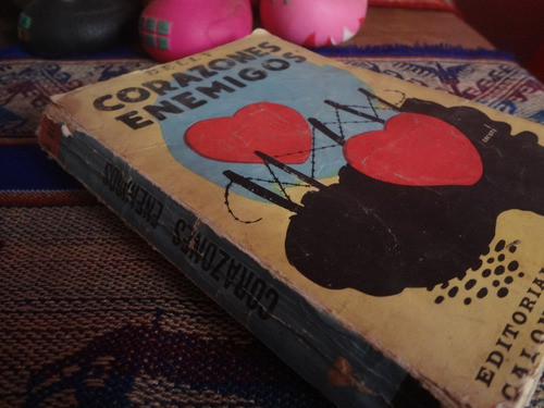 Corazones Enemigos De M. Delly - Calomino 1945 1