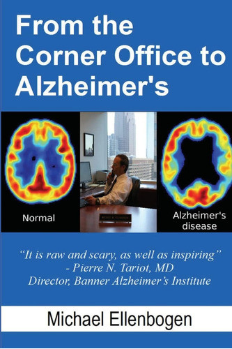Libro:  From The Corner Office To Alzheimerøs 0