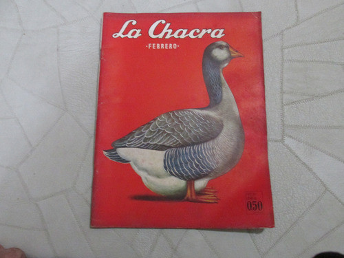 Antigua Revista La Chacra, Febrero 1939, Nº 100 0