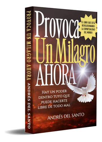 Provoca Un Milagro Ahora 1