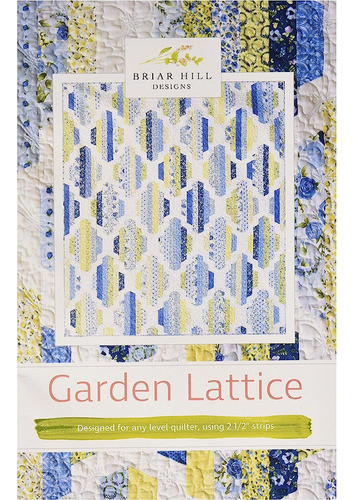 ~? Briar Hill Designs Garden Lattice Quilt Pattern 0
