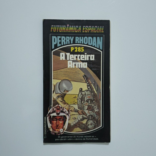 Perry Rhodan 285 : A Terceira Arma - 3ª Edição 0