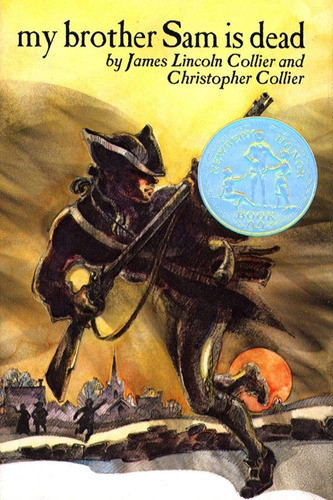 Book : My Brother Sam Is Dead - Collier, James Lincoln 0