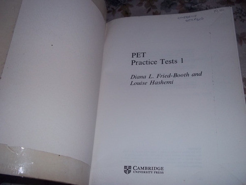 Pet Practice Test 1 - Diana L. Fried-booth - Louise Hashemi 1