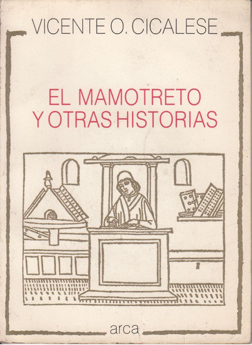 Vicente Cicalese Mamotreto Y Otras Historias Palabras 1990 0
