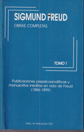 Sigmund Freud Obras Completas Ceup Tomo 1 0