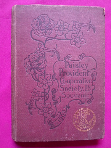 Paisley Provident Co-operative Society Ltd - Souvenir 1905 0