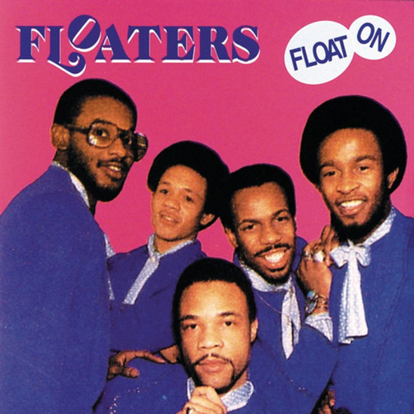 Cd The Floaters - Float On 0