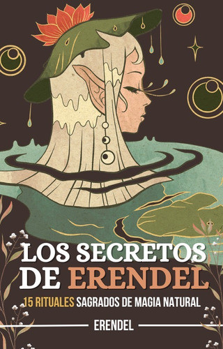 Libro Digital: 15 Rituales Sagrados De Magia Natural 1