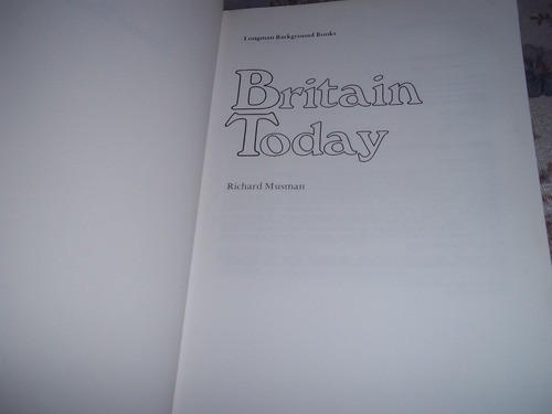 Britain Today - Richard Musman 1