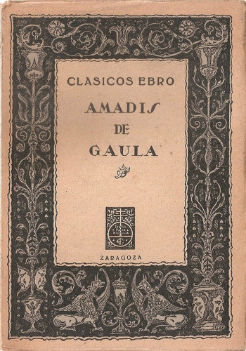 Amadis De Gaula (seleccion) - Ebro 0