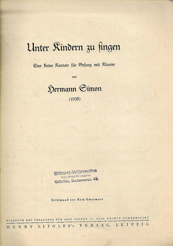 Musica- Unter Kindern Zu Singen - Von Hermann Simon- Leipzig 1