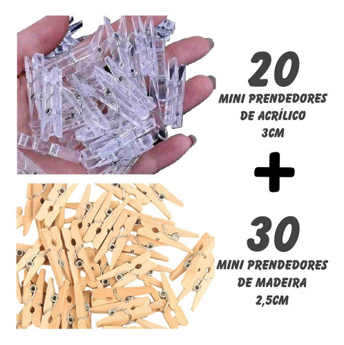 50 Mini Prendedor Pregador 30 Madeira 2,5cm 20 Acrílico 3cm 1