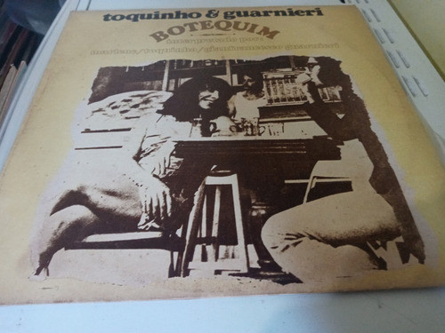 Toquinho E Guarnieri - Botequim - (1973)-conservado 0