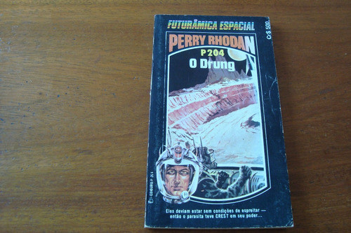 Bolsilivro / Ediouro Perry Rhodan 204 / O Drung 0