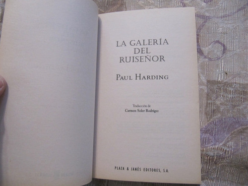 La Galeria Del Ruiseñor - Paul Harding - N° 1 1