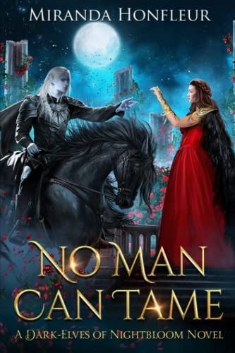 Libro:  No Man Can Tame (dark-elves Of 0