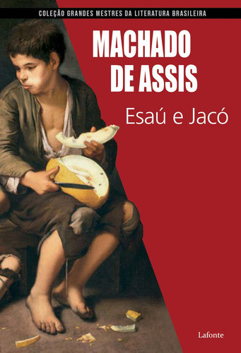 Libro Esau E Jaco Machado De Assis De Assis Machado De Laf 0