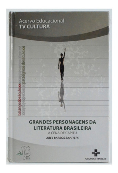 Grandes Personagens Da Literatura Brasileira 0
