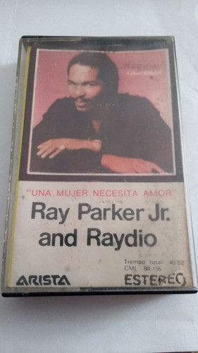 Cassette Ray Parker Jr & Raydio A Woman Needs Love 1981 0