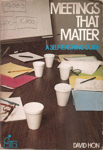 Meetings That Matter - David Hon - John Wiley & Sons, Inc. 0