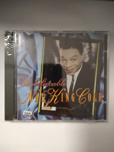 Nat King Cole Unbelievable Cd Nuevo Sellado 0