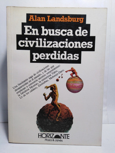 En Busca De Civilizaciones Perdidas - Alan Landsburg 0