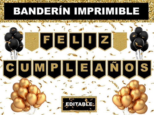 Kit Imprimible Banderín Feliz Cumpleaños Dorado Y Negro 0