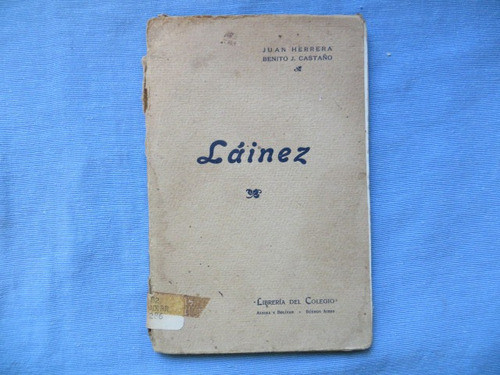 Lainez Juan Herrera Benito J. Castaño Libreria Del Colegio 0