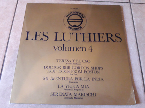 Les Luthiers - Volumen 4 Teresa Y El Oso - Lp Vinilo / Kktus 0