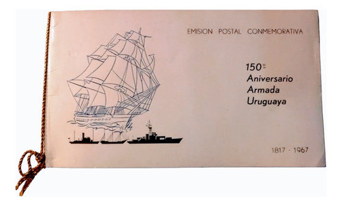Emision Sellos Conmemorativa 150 Años Armada Uruguaya 0