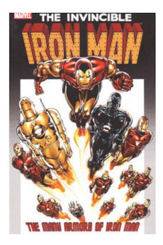 Iron Man Tpb - The Many Armors Of Iron Man - Bright, Thomas 0