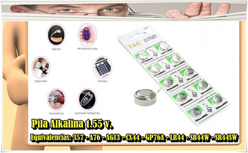 Pila Lr44 Alkalina 1,55 V. Blister X 10 Unidades T&e -caba- 1