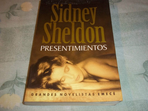 Presentimientos - Sidney Sheldon - Grandes Novelistas 0