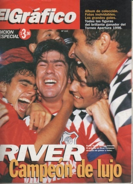 Revista El Grafico Especial Nº 113  River Campeon - Año 1996 0