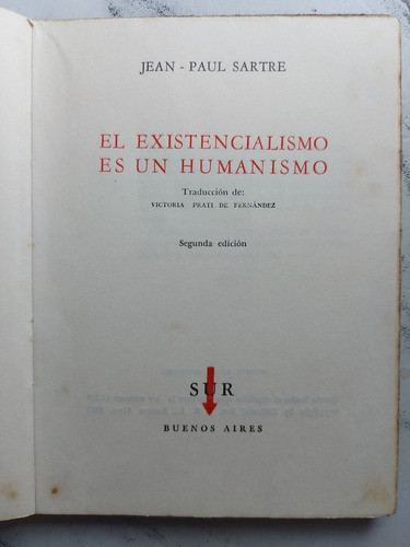 El Existencialismo Es Un Humanismo. Jean-paul Sartre. 52800 1