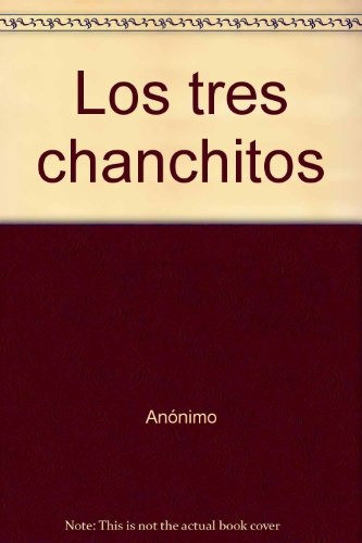 Los Tres Chanchitos - Anónimo 0