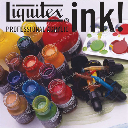 Tintas Acrílicas Liquitex Ink Dibujo Pluma Grabado Aerografo 1
