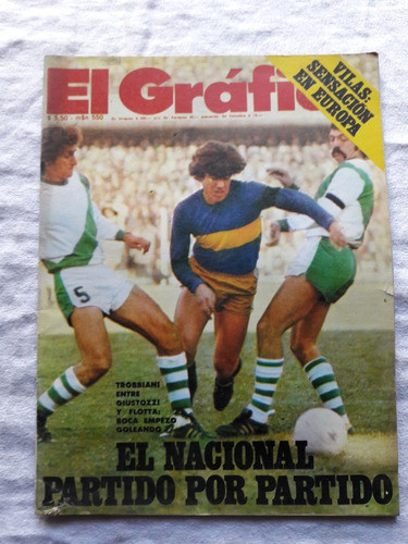 El Gráfico Nº 2859 Año 1974 - Vilas - El Nacional - Boca 0