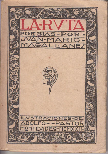 1922 Ilustraciones Adolfo Pastor Poesia Magallanes Uruguay 0