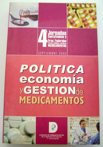 Politica Economia Y Gestion De Medicamentos Farma 2005 Boedo 0