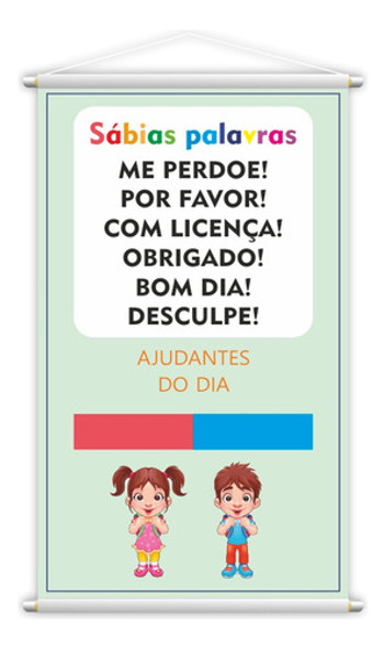 Banner Pedagógico Sábias Palavras Ajudantes Do Dia 80x50cm 0