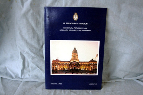 Honorable Senado De La Nacion - Secretaria Parlamentaria 0